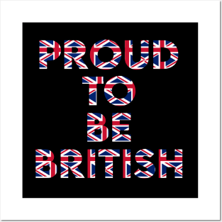 Proud to be British Posters and Art